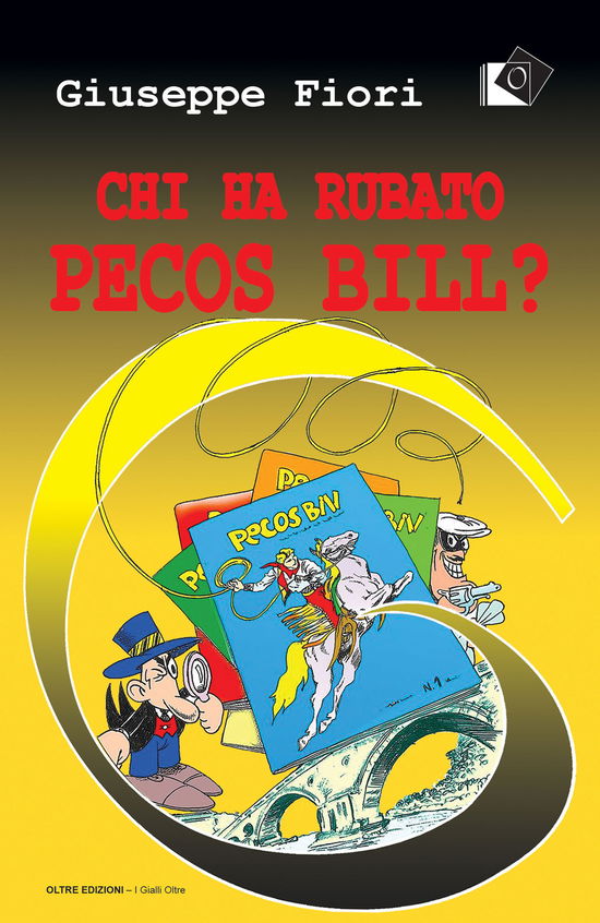 Cover for Giuseppe Fiori · Chi Ha Rubato Pecos Bill? (Book)