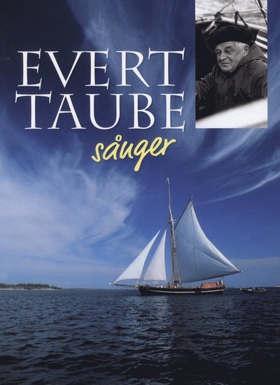 Cover for Taube Evert · Sånger / red.: Göran Rygert, Ingemar Hahne (Gebundesens Buch) (2011)