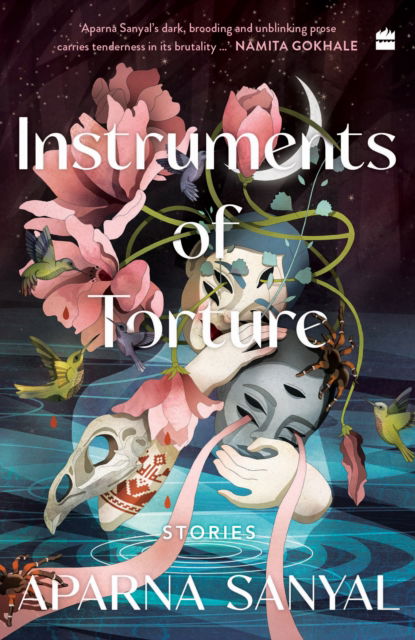 Cover for Aparna Upadhyaya Sanyal · Instruments of Torture (Paperback Book) (2024)
