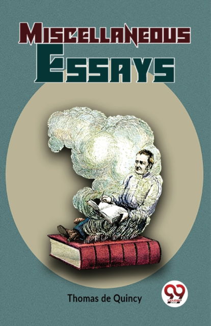 Cover for Thomas De Quincey · Miscellaneous Essays (Taschenbuch) (2023)