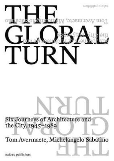 Cover for Tom Avermaete · The Global Turn (Paperback Book) (2025)