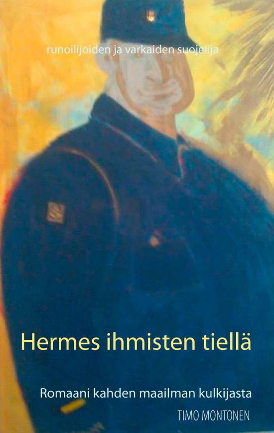 Cover for Montonen · Hermes ihmisten tiellä (Book)