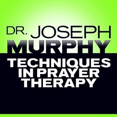 Cover for Joseph Murphy · Techniques in Prayer Therapy (CD) (2016)