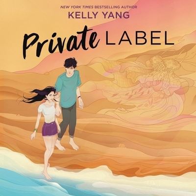 Private Label - Kelly Yang - Muzyka - HarperCollins - 9798200971831 - 31 maja 2022