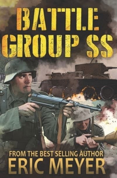 Cover for Eric Meyer · Battle Group SS (Paperback Book) (2021)