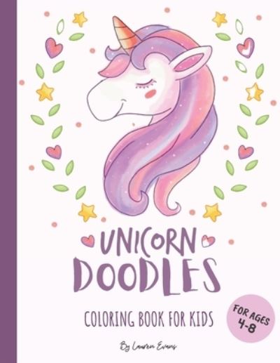 Cover for Katie Evans · Unicorn Doodles - Coloring Book For Kids (Paperback Book) (2020)