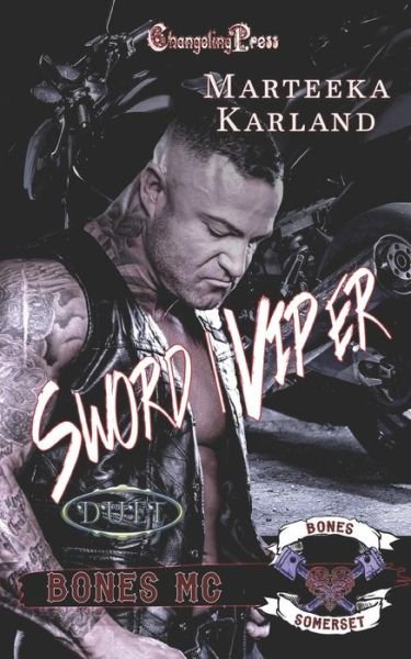 Cover for Marteeka Karland · Sword / Viper Duet (Bones MC) - Bones MC (Paperback Book) (2020)