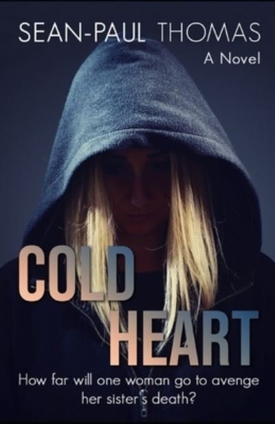 Cover for Sean-Paul Thomas · Cold Heart (Paperback Book) (2020)