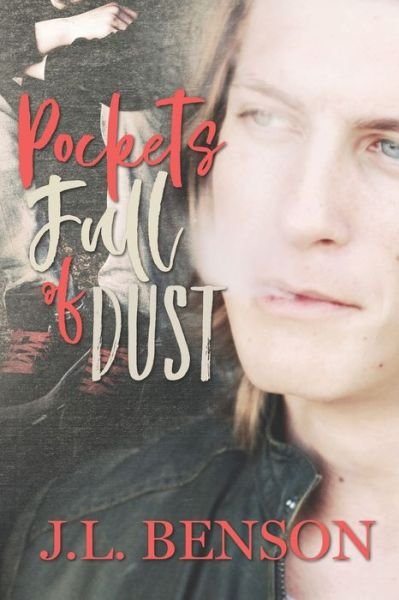Cover for J L Benson · Pockets Full of Dust (Paperback Bog) (2021)