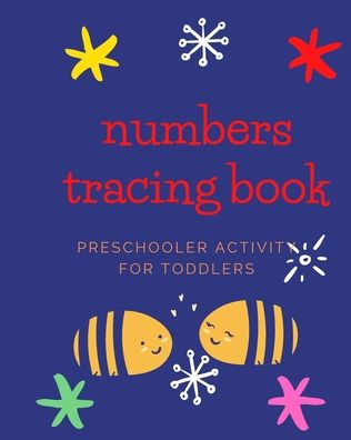 Cover for Menna Sam · Number Tracing Book Preschooler Activity for Toddlers (Paperback Book) (2020)