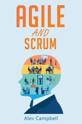 Cover for Alex Campbell · Agile and Scrum (Pocketbok) (2020)