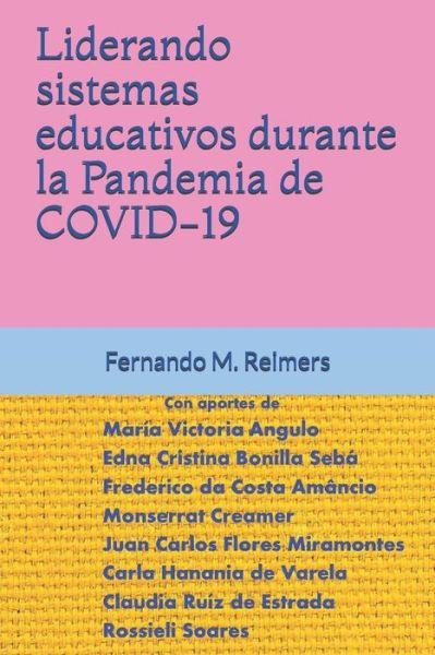 Cover for Fernando M Reimers · Liderando sistemas educativos durante la Pandemia de COVID-19 (Pocketbok) (2020)