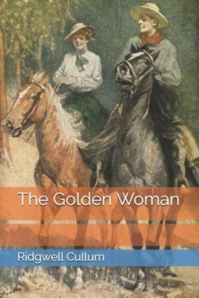 Cover for Ridgwell Cullum · The Golden Woman (Paperback Book) (2021)