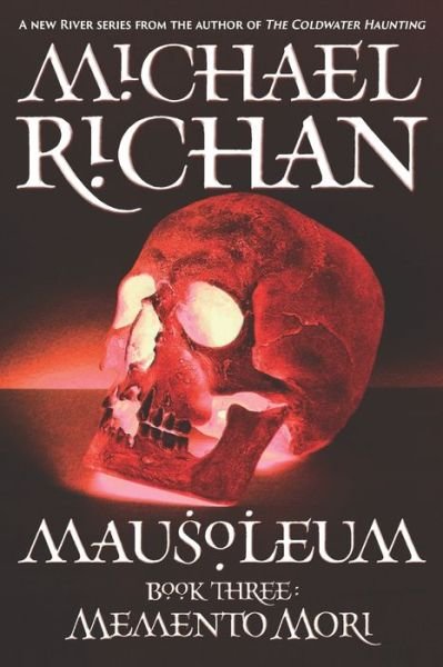 Cover for Michael Richan · Mausoleum: Memento Mori (Paperback Book) (2021)