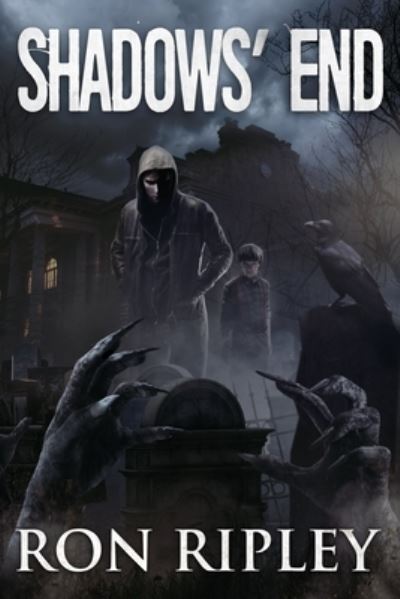 Cover for Scare Street · Shadows' End: Supernatural Horror with Scary Ghosts &amp; Haunted Houses - Death Hunter (Paperback Book) (2021)