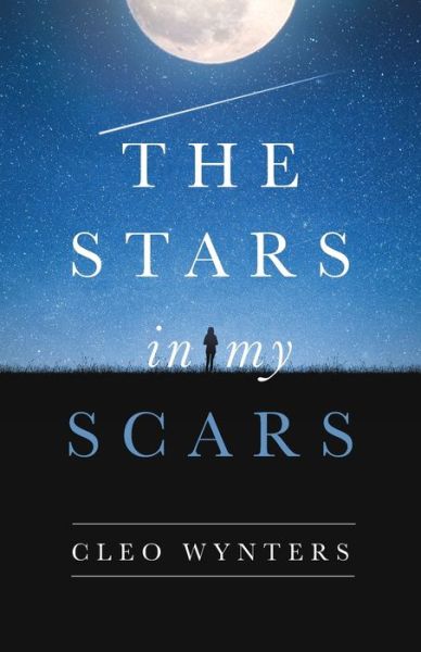 Cover for Cleo Wynters · Stars in My Scars (Book) (2022)