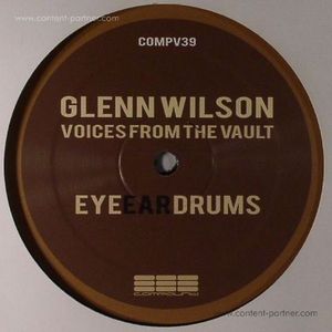 Cover for Glenn Wilson · Voices from the Vault (12&quot;) (2011)