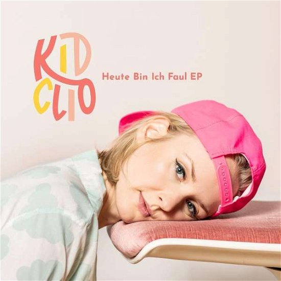 Cover for Kid Clio · Heute Bin Ich Faul Ep (SCD) [EP edition] (2020)