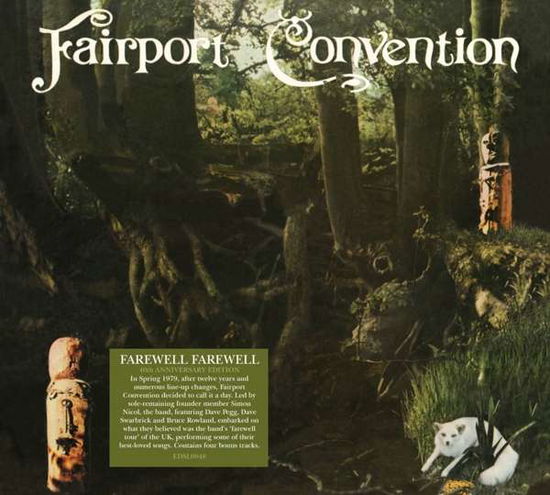 Farewell. Farewell - Fairport Convention - Musiikki - EDSEL - 0740155724832 - perjantai 19. heinäkuuta 2019