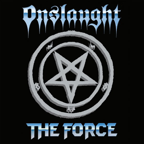 Cover for Onslaught · The Force (White W/ Blue Splatter Vinyl 2lp) (LP) (2021)