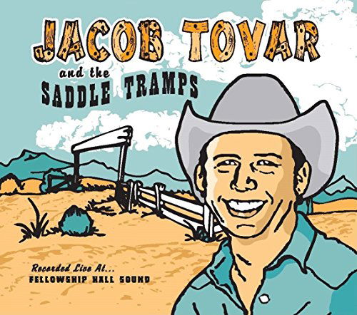 Jacob Tovar and the Saddle Tramps (LP) (2019)