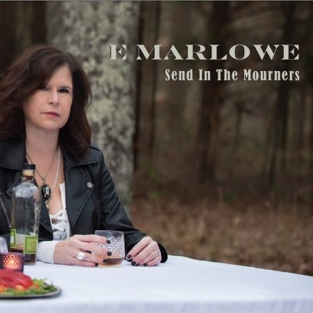 Cover for E Marlowe · Send in the Mourners (CD) (2018)