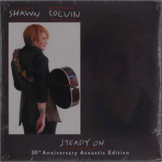 Cover for Shawn Colvin · Steady On (CD) [Anniversary edition] (2019)