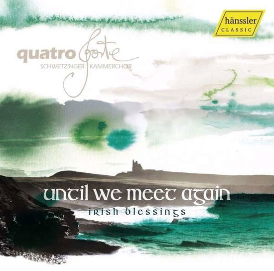 Cover for Quatro Forte · Until We Meet Again (CD) (2018)