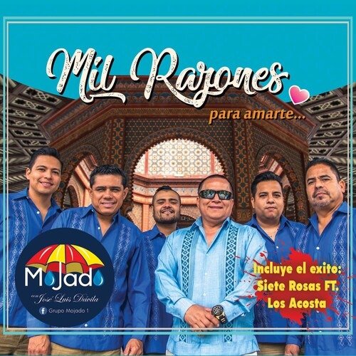 Cover for Mojado · Mil Razones Para Amarte (CD) (2020)