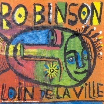 Cover for Robinson · Loin De La Ville (CD) (2016)