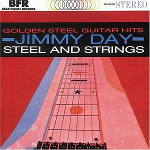 Jimmy Day · Steel And Strings / Golden. (CD) (1992)