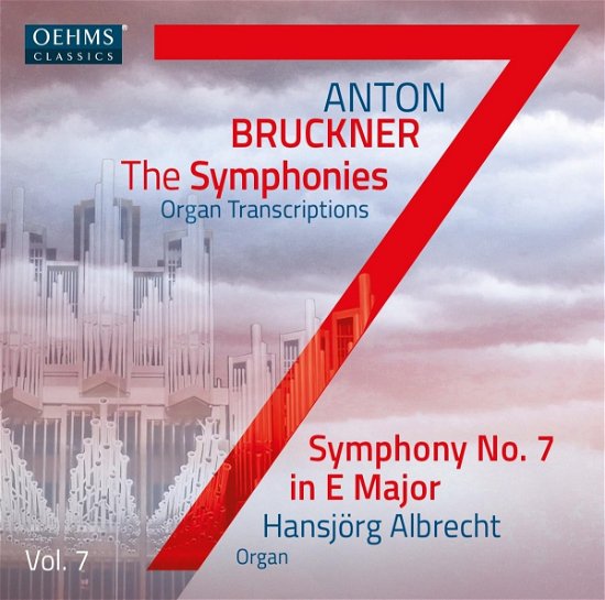 Bruckner: the Symphonies Vol. 7 - Hansjorg Albrecht - Musik - OEHMS - 4260034864832 - 15. September 2023