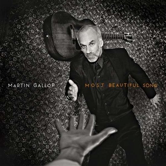 Cover for Martin Gallop · Most Beautiful Song (CD) (2013)