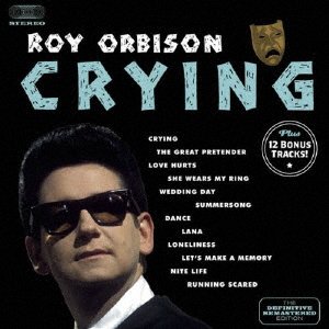 Cover for Roy Orbison · Cryin` +12 (CD) [Japan Import edition] (2014)