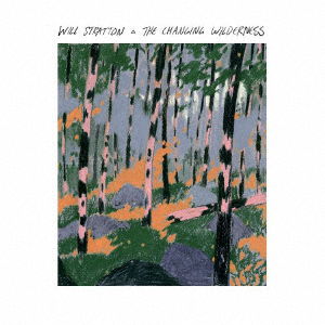 Cover for Will Stratton · C Hanging Wilderness (CD) [Japan Import edition] (2021)