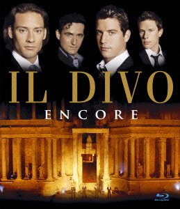Cover for Il Divo · Encore (MBD) [Japan Import edition] (2014)