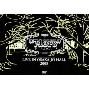 Cover for Porno Graffitti · 74er Live in Osaka-jo Hall2003 (MDVD) [Japan Import edition] (2004)