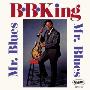 Mr. Blues - B.b. King - Musik - CLINCK - 4582239486832 - 29. december 2018