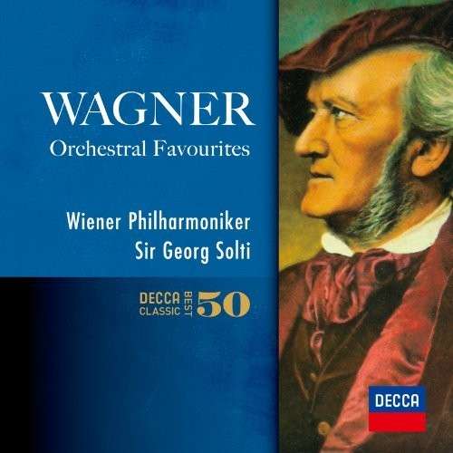 Wagner: Orchestral Works - Georg Solti - Música - UNIVERSAL CLASSCS - 4988005816832 - 3 de junio de 2014