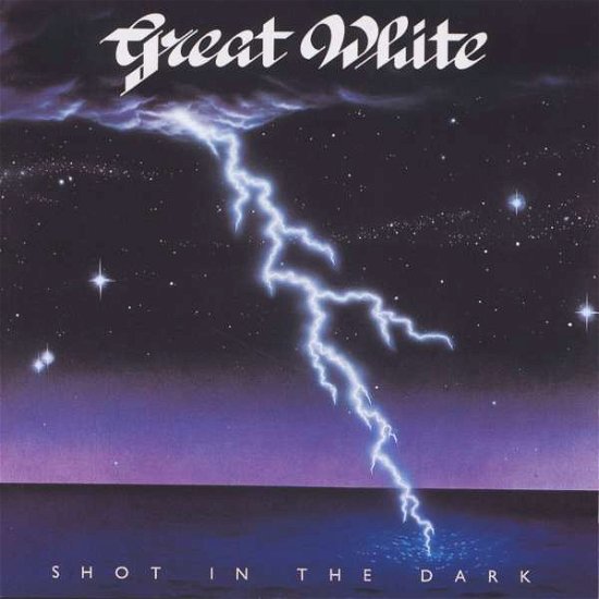 Cover for Great White · Shot In The Dark -Remaste (CD) [Remastered edition] (2005)