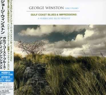Cover for George Winston · Gulf Coast Blues &amp; Impressions - a Hurri (CD) (2006)