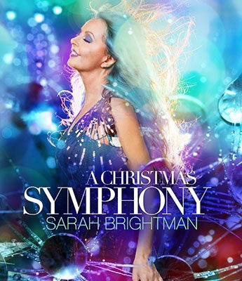 A Christmas Symphony - Sarah Brightman - Musiikki -  - 4988031543832 - keskiviikko 16. marraskuuta 2022