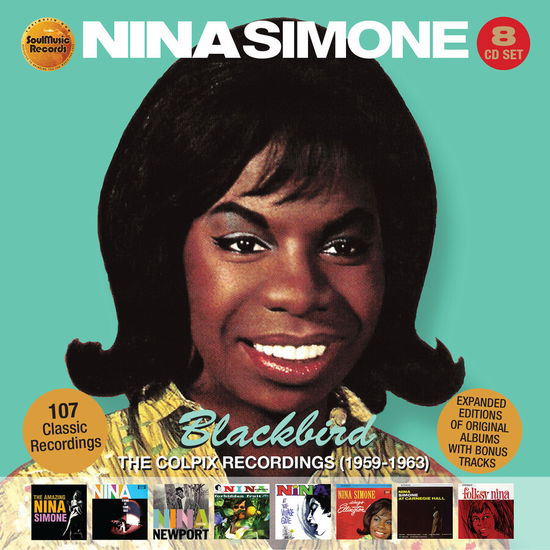 Blackbird: the Colpix Recordings 1959-1963 - Nina Simone - Muziek - SOULMUSIC RECORDS - 5013929091832 - 29 maart 2024