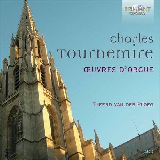 Oeuvres D'orgue - C. Tournemire - Music - BRILLIANT CLASSICS - 5028421959832 - September 4, 2020