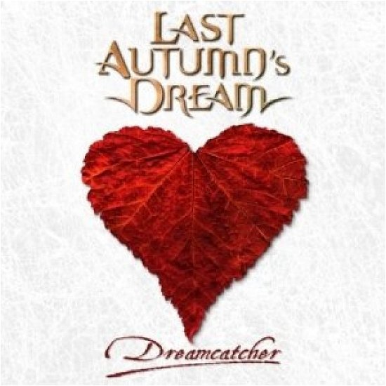 Cover for Last Autumn's Dream · Dreamcatcher (CD) (2009)