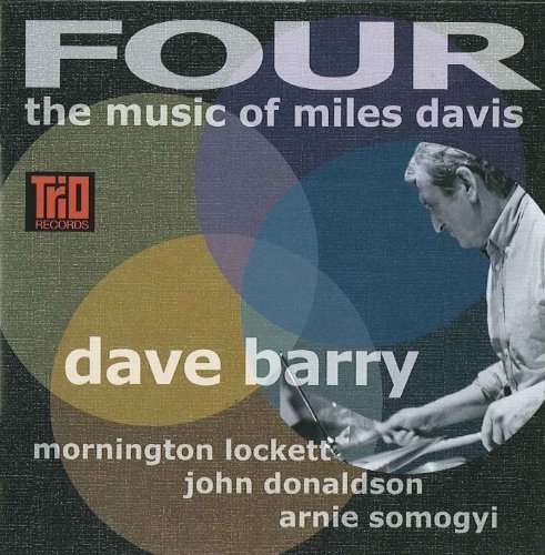 Four Music of Miles Davis - Dave Barry - Music - TRIO RECORDS - 5060052775832 - August 9, 2010