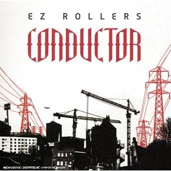 Cover for Ez Rollers · Conductor (CD) (2017)