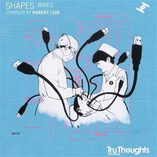 Shapes: Wires - LP - Musik - Tru Thoughts - 5060205155832 - 30. März 2015