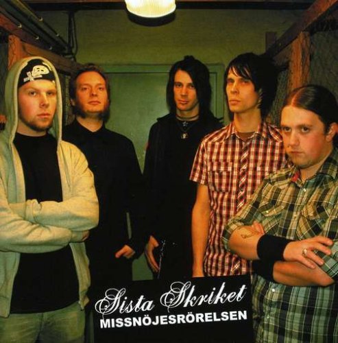 Cover for Sista Skriket · Missnöjesrörelsen (CD) (2009)