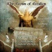 Cover for Lucifer Was · The Crown of Creation (CD) (2010)